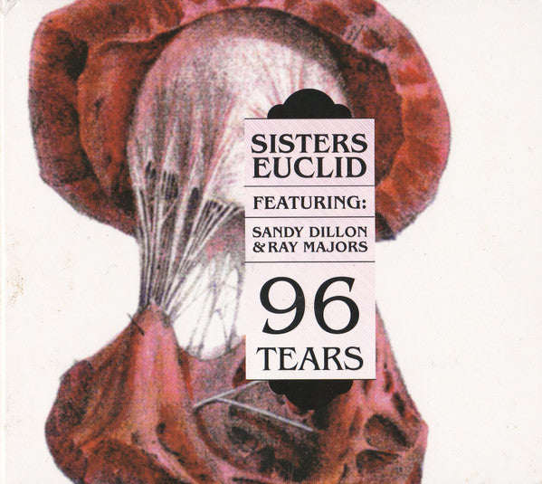 SISTERS EUCLID / DILLON,SANDY / MAJORS,RAY - 96 TEARS