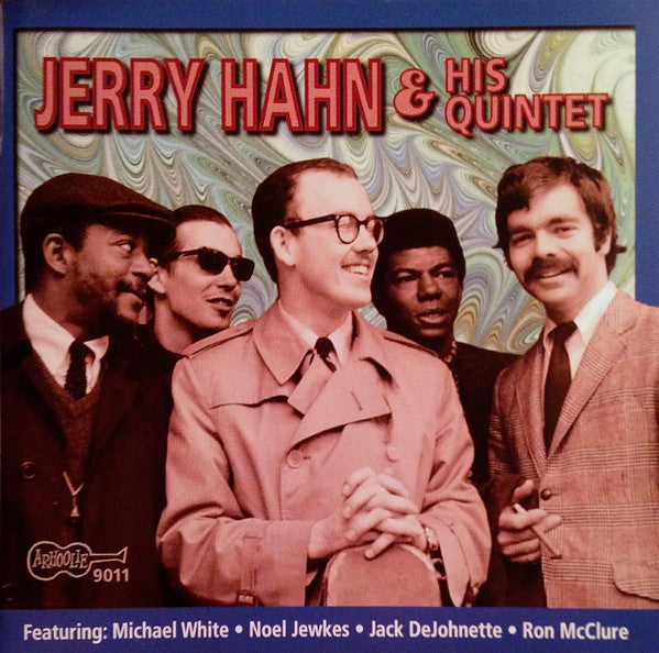 HAHN JERRY & HIS QUINTET - JERRY HAHN & HIS QUINTET