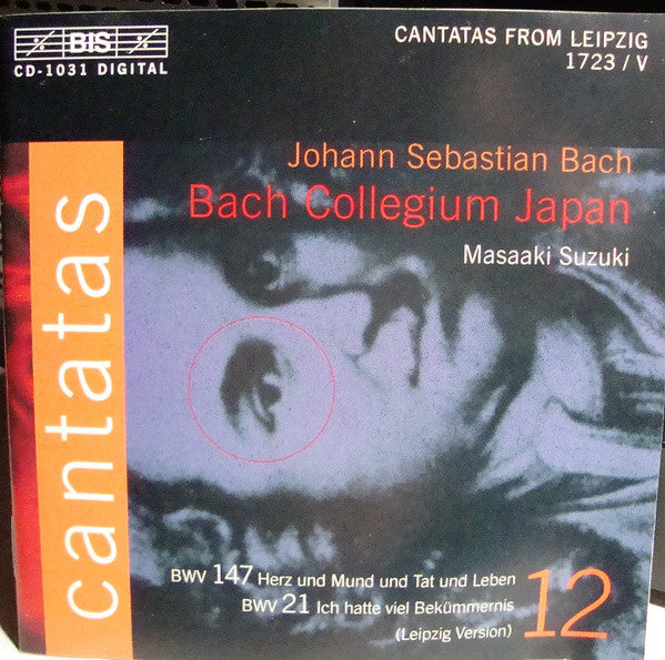 BACH,J.S. - V 12: CANTATAS - BWV 21 147
