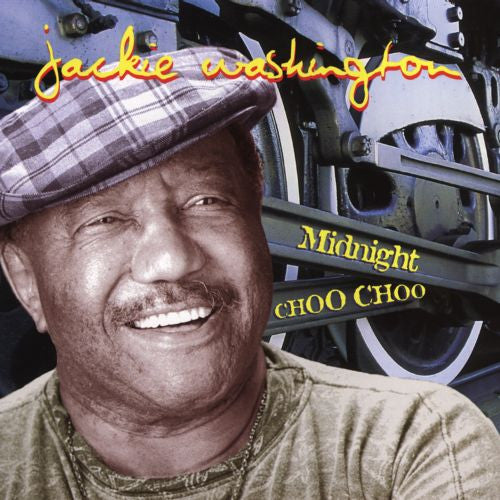 WASHINGTON,JACKIE - MIDNIGHT CHOO CHOO