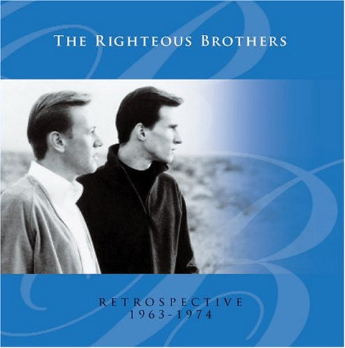 RIGHTEOUS BROTHERS - RETROSPECTIVE 1963 -1974