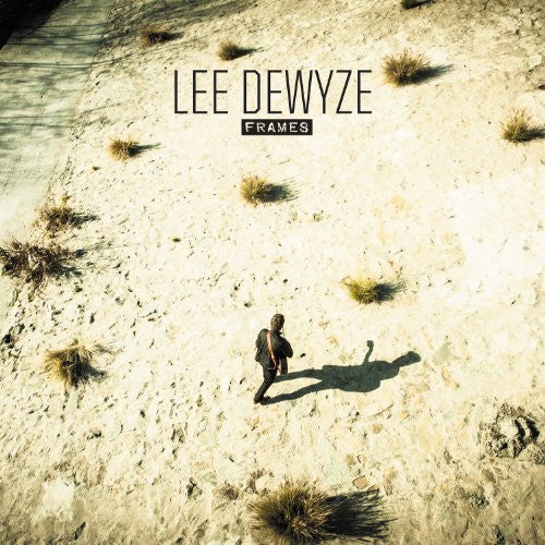 DEWYZE,LEE - FRAMES
