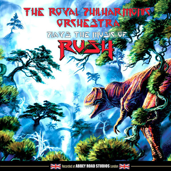 ROYAL PHILHARMONIC ORCHESTRA - PLAYS THE MUSIC OF RUSH