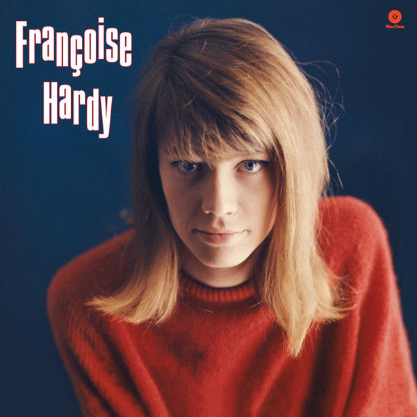 HARDY,FRANCOISE - TOUS LES GARÇONS ET LES FILLES (4 BONUS TRACKS) (180G/DMM MASTER/LIMITED)
