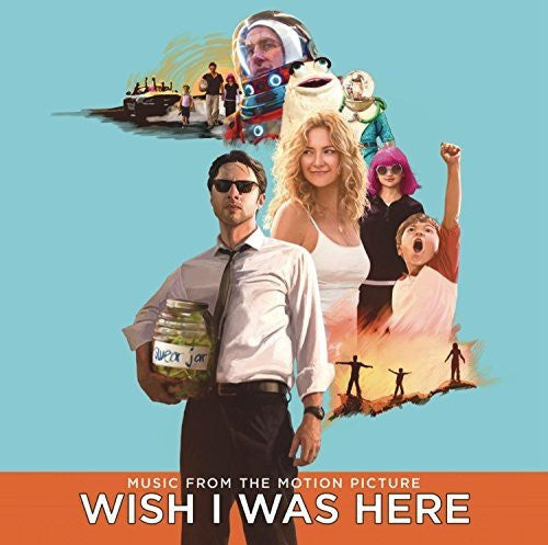WISH I WAS HERE O.S.T. - WISH I WAS HERE O.S.T.