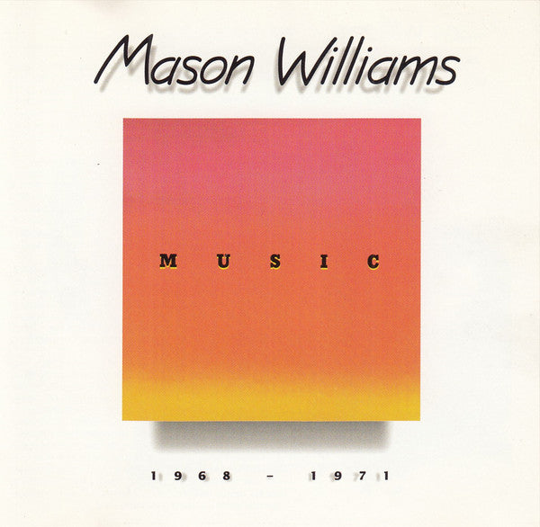 WILLIAMS,MASON - MUSIC 1968 - 1971