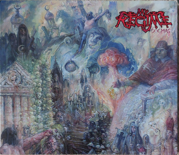 MY REGIME - DOGMAS