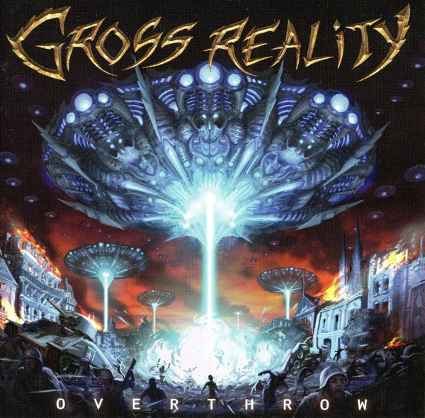 GROSS REALITY - OVERTHROW