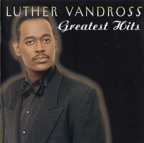 VANDROSS LUTHER - GREATEST HITS