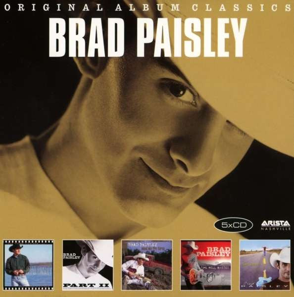 PAISLEY,BRAD - ORIGINAL ALBUM CLASSICS