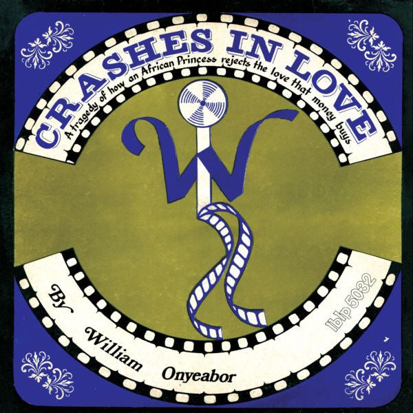 ONYEABOR,WILLIAM - CRASHES IN LOVE (2ND VERSION)
