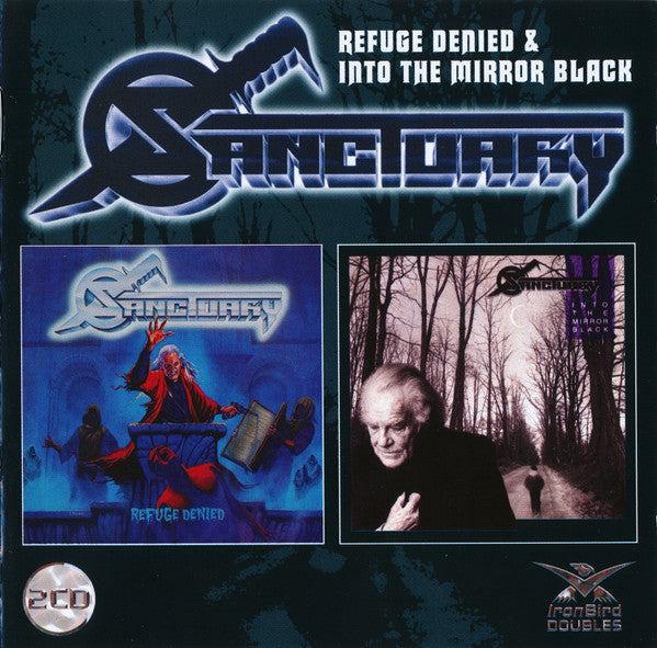 SANCTUARY - REFUGE DENIED / INTO THE MIRROR BLACK