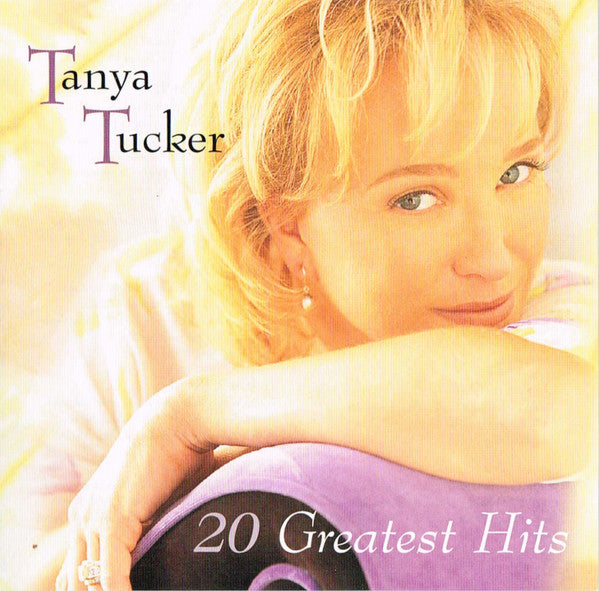 TUCKER,TANYA - 20 GREATEST HITS