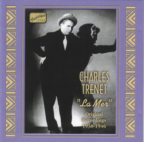 CHARLES TRENET - TRENET LA MER