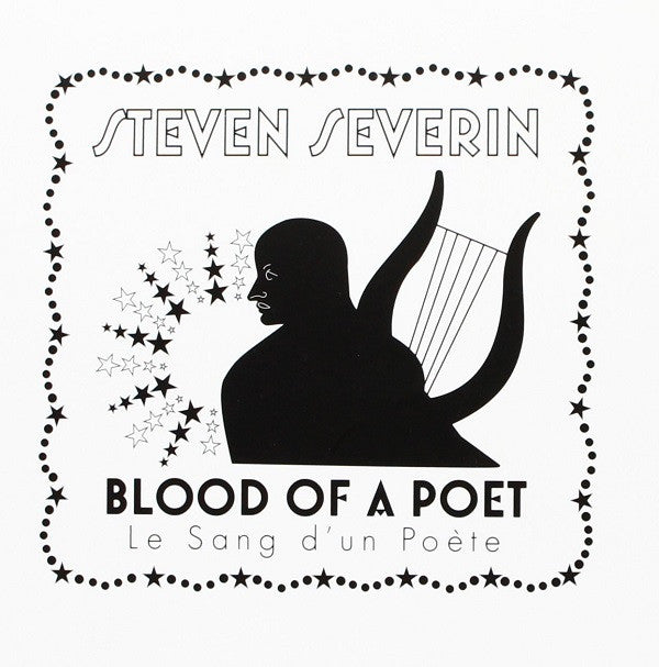 SEVERIN,STEVEN - BLOOD OF POET (LE SANG DUN POETE)