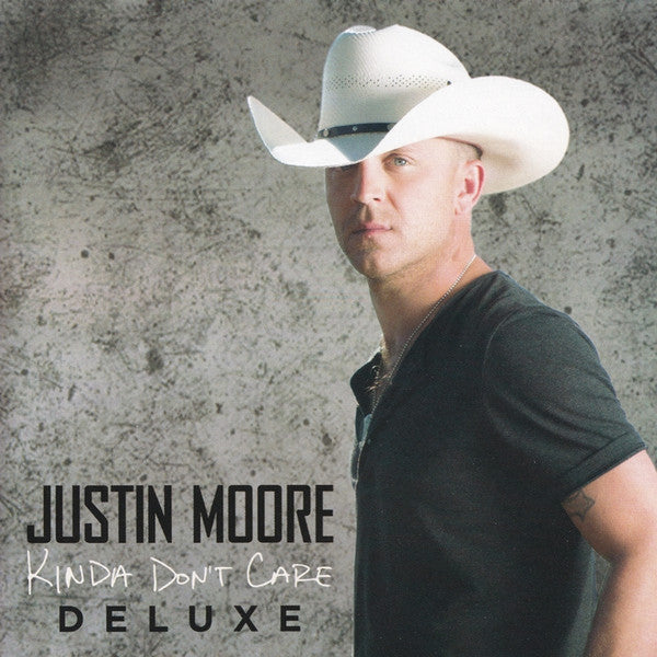 MOORE,JUSTIN - KINDA DON'T CARE [DELUXE EDITION]