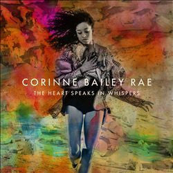 RAE,CORINNE BAILEY - HEART SPEAKS IN WHISPERS
