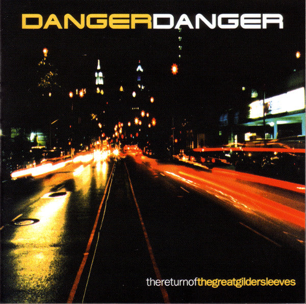 DANGER DANGER - RETURN OF THE GREAT GILDERSLEEVES
