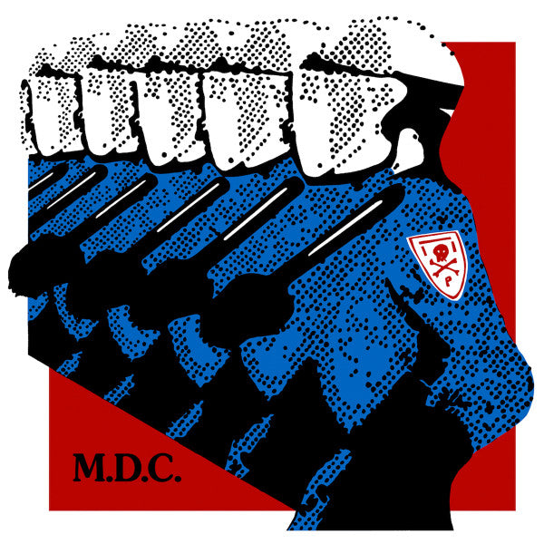 M.D.C. - MILLIONS OF DEAD COPS - MILLENNIUM EDITION