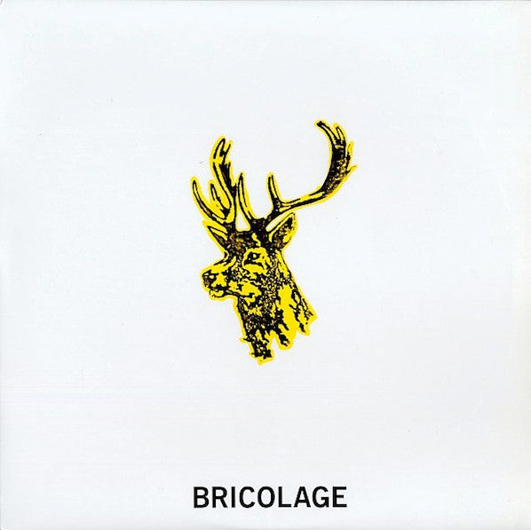 BRICOLAGE - BRICOLAGE