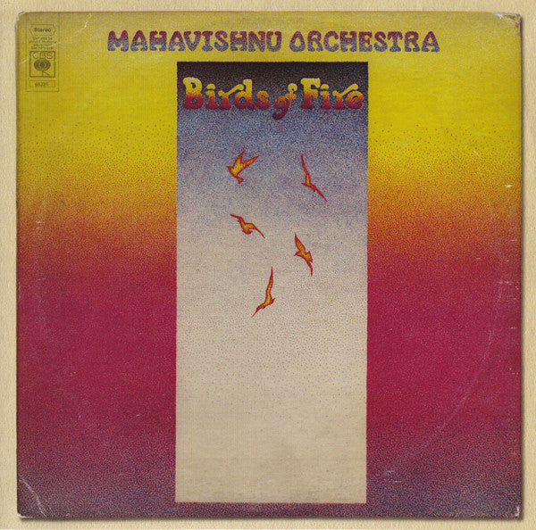 MAHAVISHNU ORCHESTRA - BIRDS OF FIRE