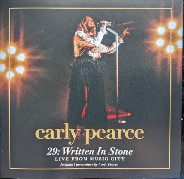 PEARCE,CARLY - 29: WRITTEN IN STONE (LIVE FROM MUSIC CITY)