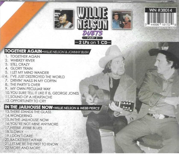 NELSON,WILLIE - DUETS, PART 2-2 LPS ON 1 CD - WEBB PIERCE & JOHNNY BUSH