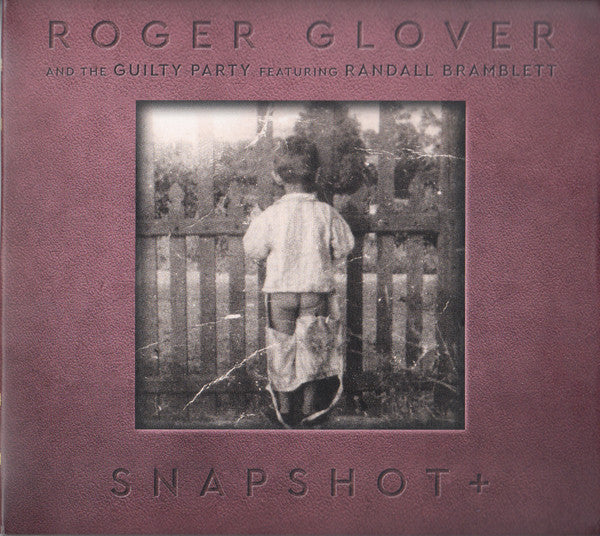 GLOVER,ROGER - SNAPSHOT (2021 REISSUE)