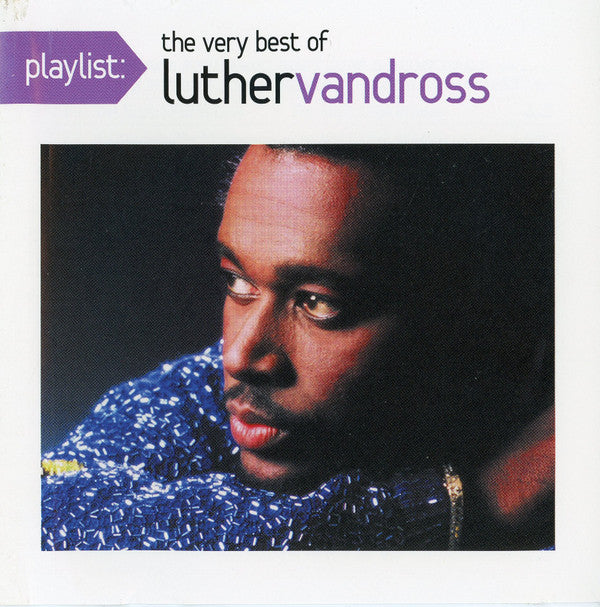 VANDROSS,LUTHER - PLAYLIST: VERY BEST OF LUTHER VANDROSS