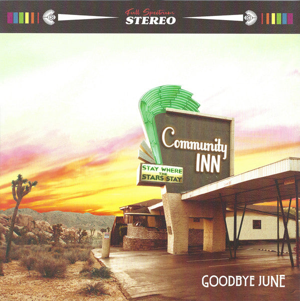 GOODBYE JUNE - COMMUNITY INN