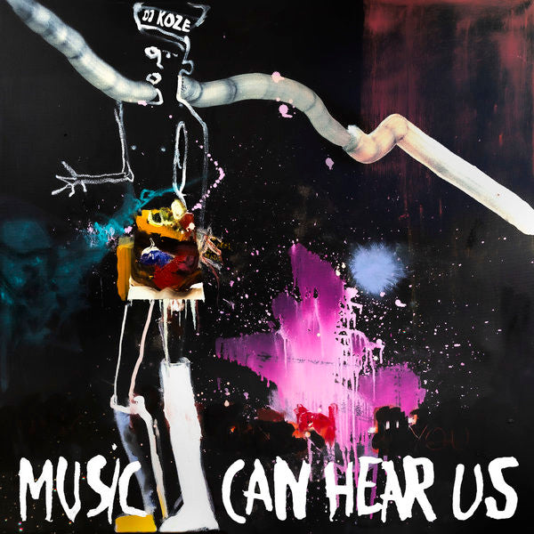 DJ KOZE - MUSIC CAN HEAR US