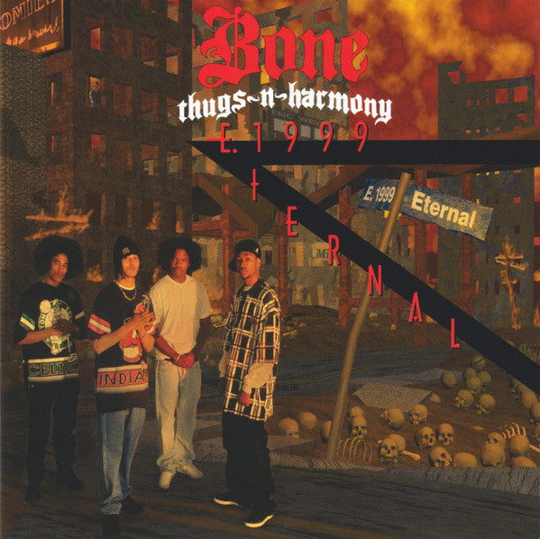 BONE THUGS N HARMONY - E. 1999 ETERNAL
