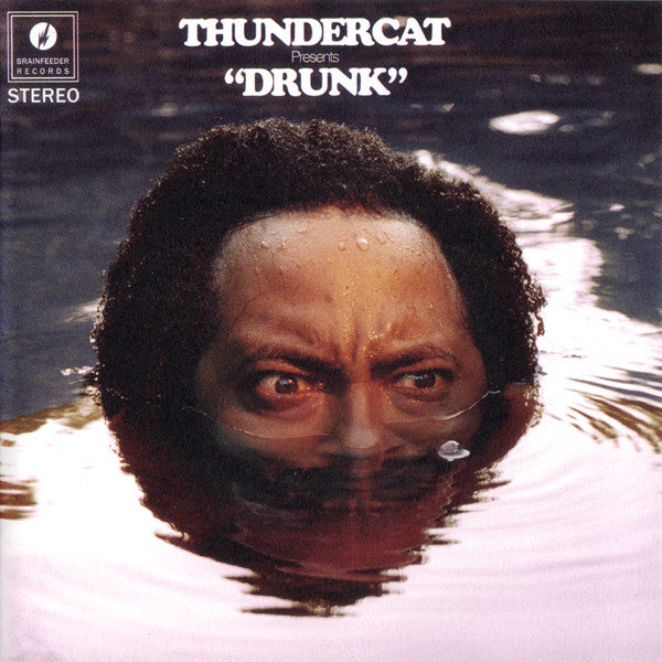 THUNDERCAT - DRUNK (BONUS TRACK)