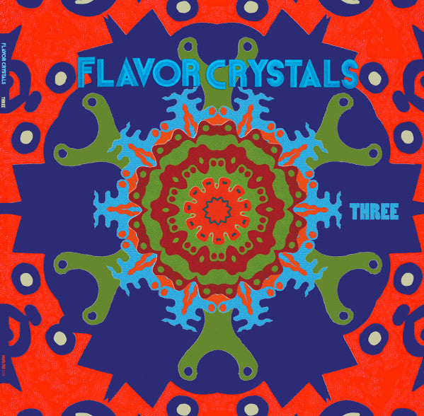 FLAVOR CRYSTALS - THREE (3LP)
