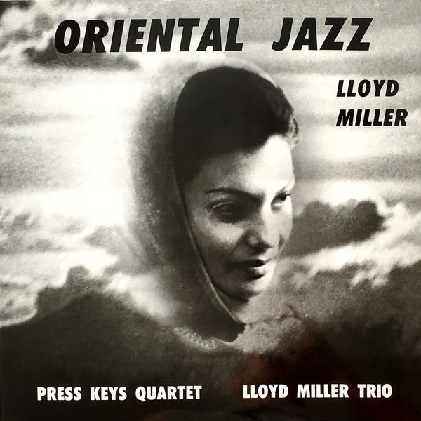 MILLER,LLOYD - ORIENTAL JAZZ