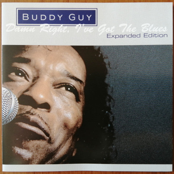 GUY,BUDDY - DAMN RIGHT, I'VE GOT THE BLUES (IMPORT)