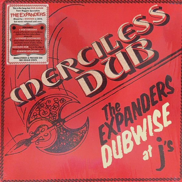 EXPANDERS - MERCILESS DUB: THE EXPANDERS DUBWISE AT J'S
