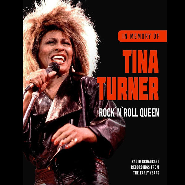 TINA TURNER - ROCK N`ROLL QUEEN/IN MEMORY OF