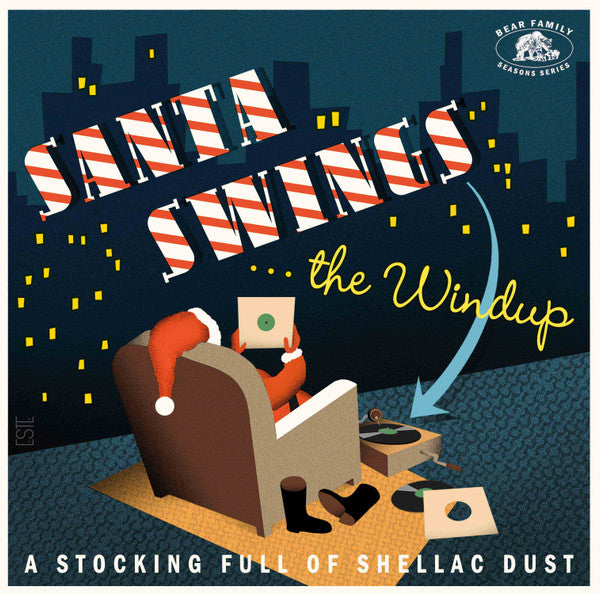 VARIOUS ARTISTS - SANTA SWINGS.. THE WINDUP- A STOCKING FULL OF SHELLAC DUST (RED VINYL)