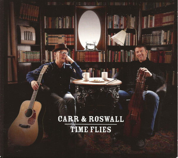 CARR & ROSWALL - TIME FLIES