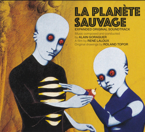 GORAGUER ALAIN - LA PLANETE SAUVAGE OST (EXPANDED)