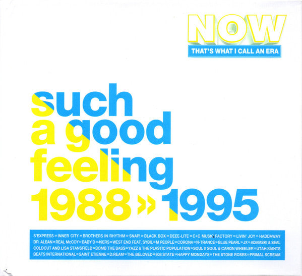 VARIOUS ARTISTS - NOW THATS WHAT I CALL AN ERA - SUCH A GOOD FEELING: 1988-1995 (SPECIAL EDITION)
