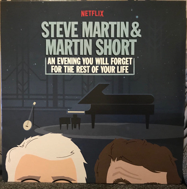 MARTIN,STEVE & MARTIN SHORT - AN EVENING YOU WILL FORGET FOR THE REST OF YOUR LIFE