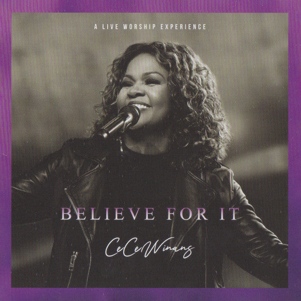 WINANS,CECE - BELIEVE FOR IT LIVE