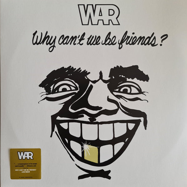 WAR - WHY CAN'T WE BE FRIENDS?
