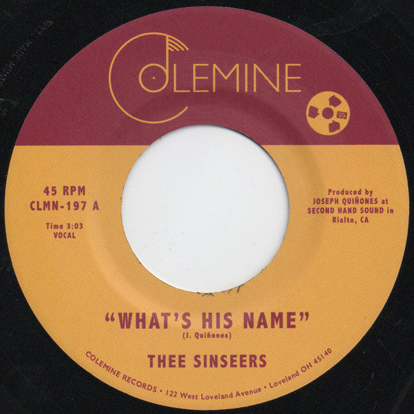 THEE SINSEERS - WHAT'S HIS NAME