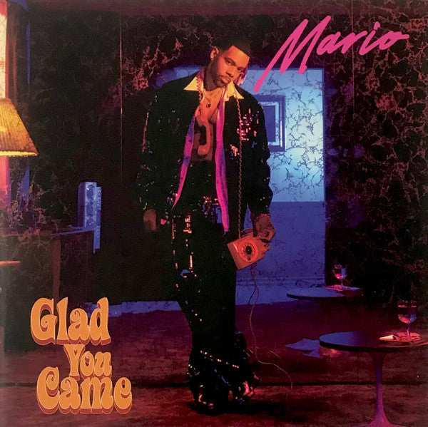 MARIO - GLAD YOU CAME (X)