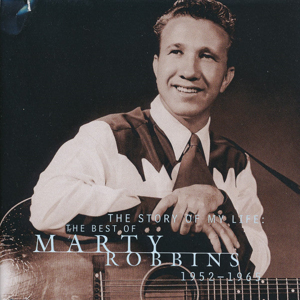ROBBINS,MARTY - STORY OF MY LIFE BEST OF