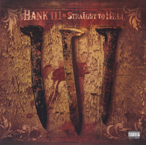 WILLIAMS III,HANK - STRAIGHT TO HELL