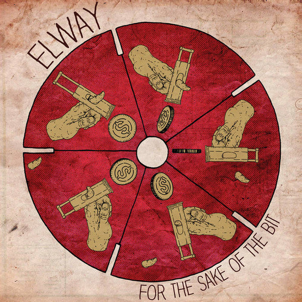 ELWAY - FOR THE SAKE OF THE BIT